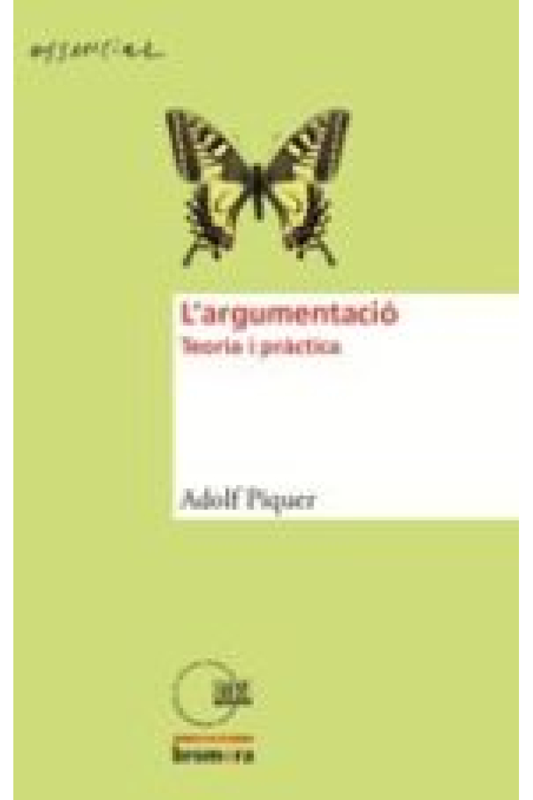 L'argumentació. Teoria i pràctica