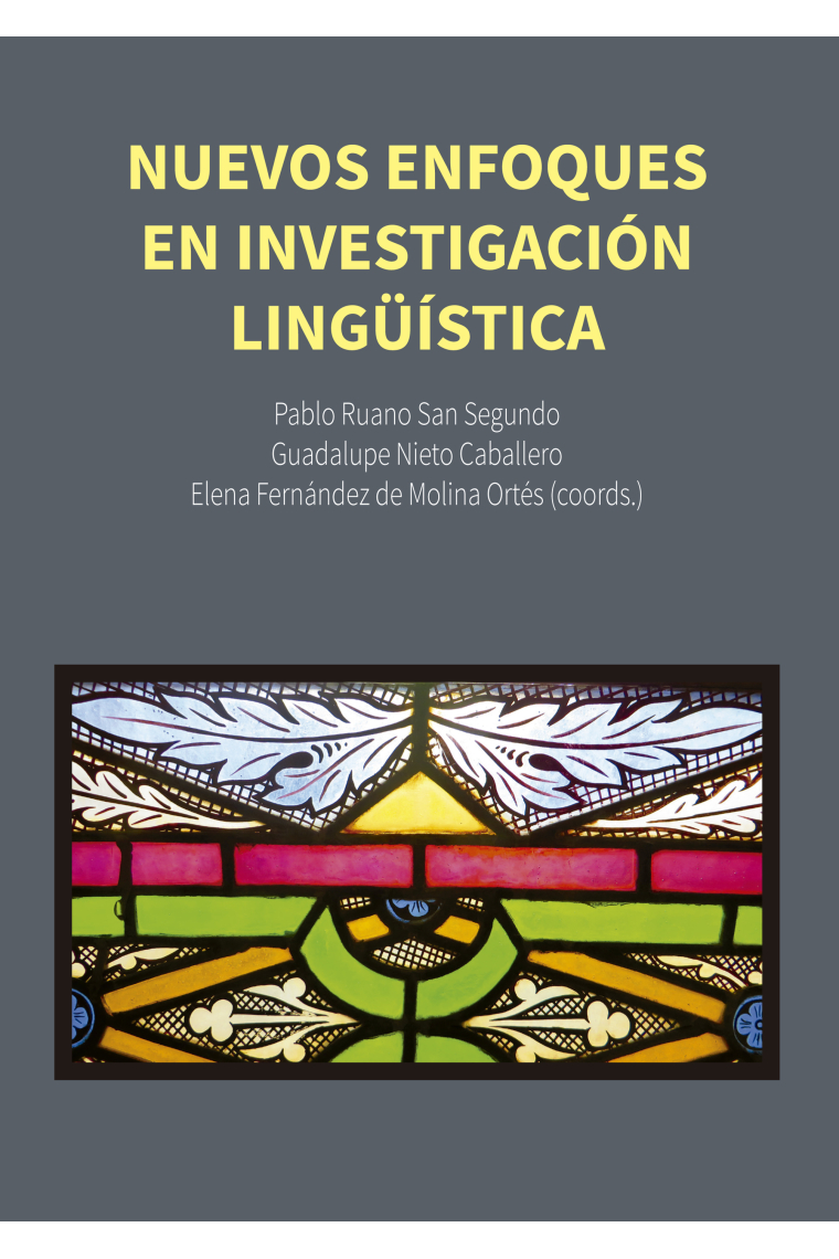 Nuevos Enfoques en Investigación Lingüística