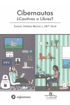 Cibernautas ¿cautivos o libres?