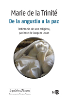 De la angustia a la paz.testimonio de una religiosa, paciente de Jacques Lacan