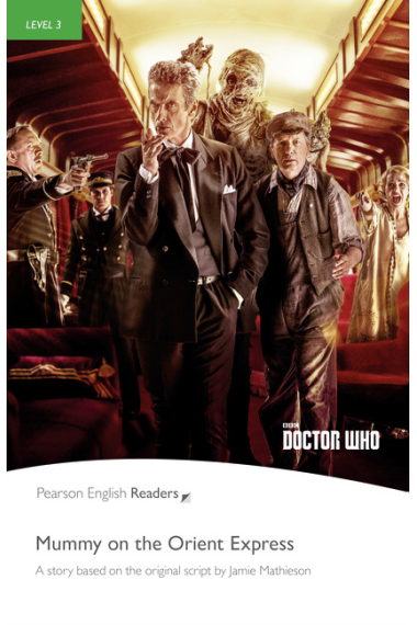 Level 3: Doctor Who: Mummy on the Orient Express Book & MP3 Pack