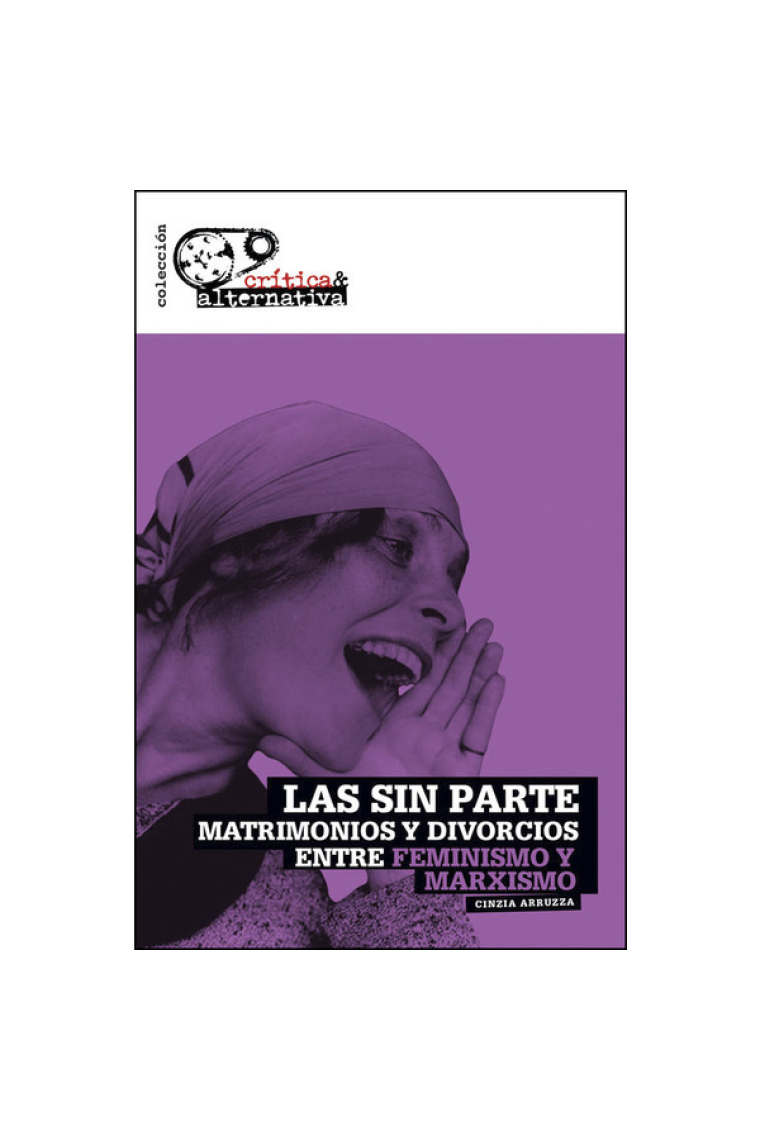 Dos siglos de feminismos. Los ejemplos más significativos, los problemas más actuales...