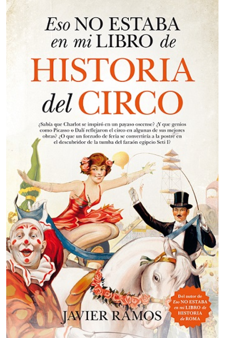 Eso no estaba en mi libro de Historia del Circo