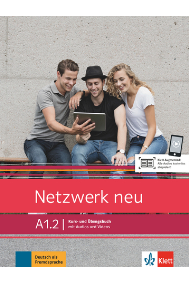 Netzwerk neu A1.2 Kurs und übungsbuch mit Audios und Videos