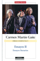 Obras completas, V: Ensayos II (Ensayos literarios)