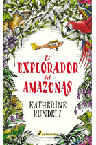 El explorador del Amazonas