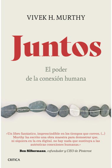 Juntos. El poder de la conexión humana