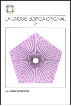 La gnosis egipcia original II