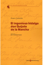 El ingenioso hidalgo Don Quijote de la Mancha (Recreaciones Quijotescas en Europa)