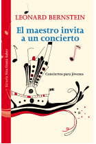 El maestro invita a un concierto. Conciertos para jóvenes