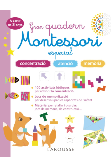 Gran quadern Montessori especial concentració, atenció i memoria. A partir de 3 anys