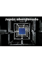 Japón abandonado