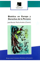 Bioética en Europa y Derechos de la Persona