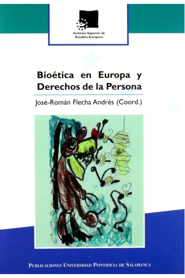 Bioética en Europa y Derechos de la Persona