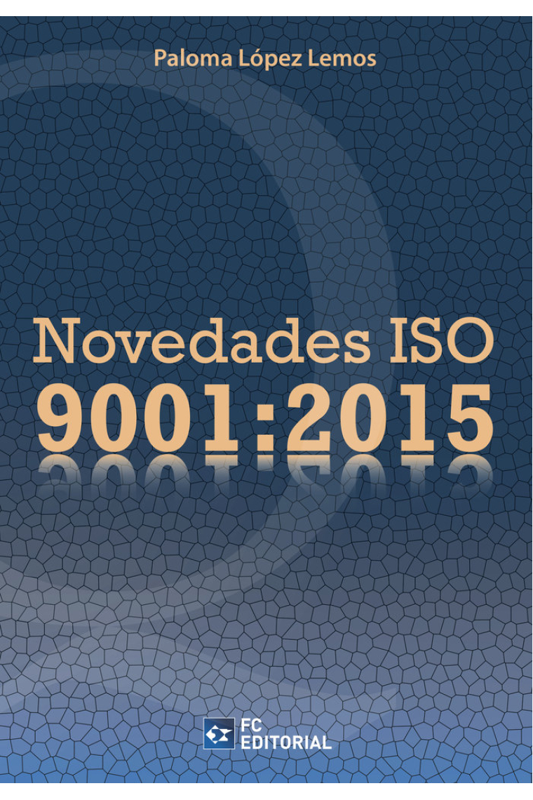 Novedades ISO 9001:2015