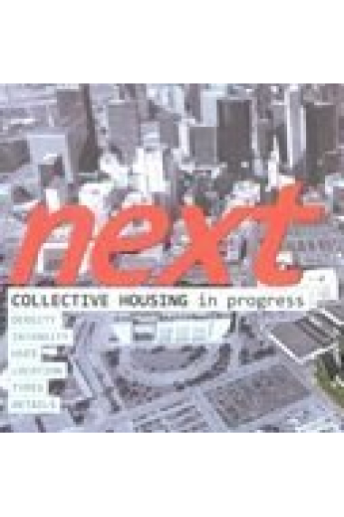 NEXT: COLLECTIVE HOUSING IN PROGRESS (ESP-ING)