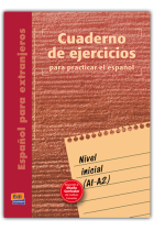 Español para extranjeros, nivel inicial cuaderno de ejercicios