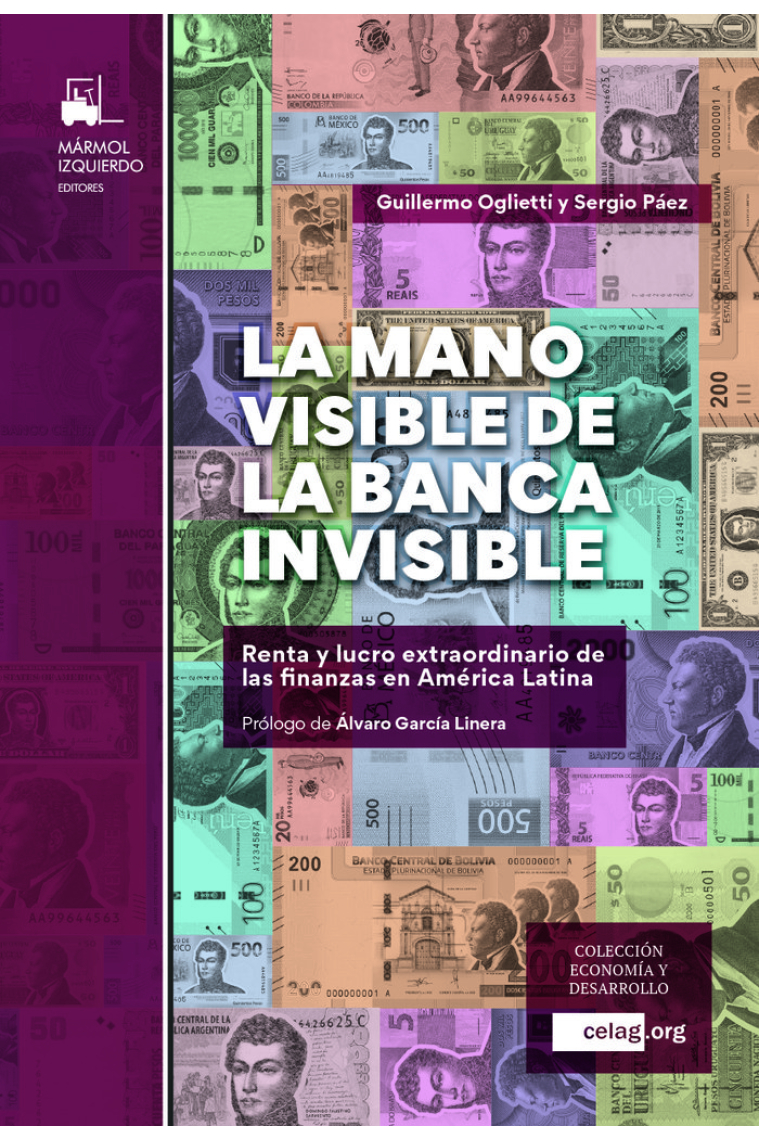 LA MANO VISIBLE DE LA BANCA INVISIBLE