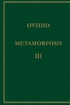 Metamorfosis (Vol. III): Libros XI-XV