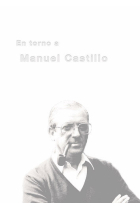 En torno a Manuel Castillo (1930-2005)