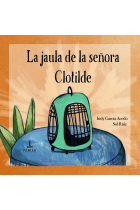 La jaula de la señora Clotilde