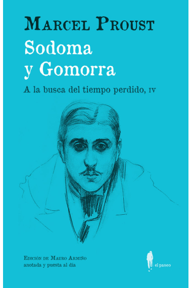 Sodoma y Gomorra ·A la busca del tiempo perdido, IV·