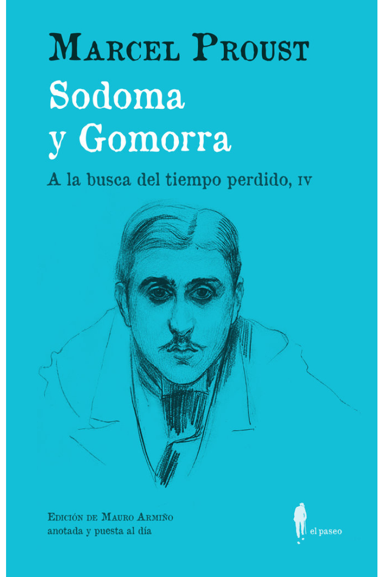 Sodoma y Gomorra ·A la busca del tiempo perdido, IV·