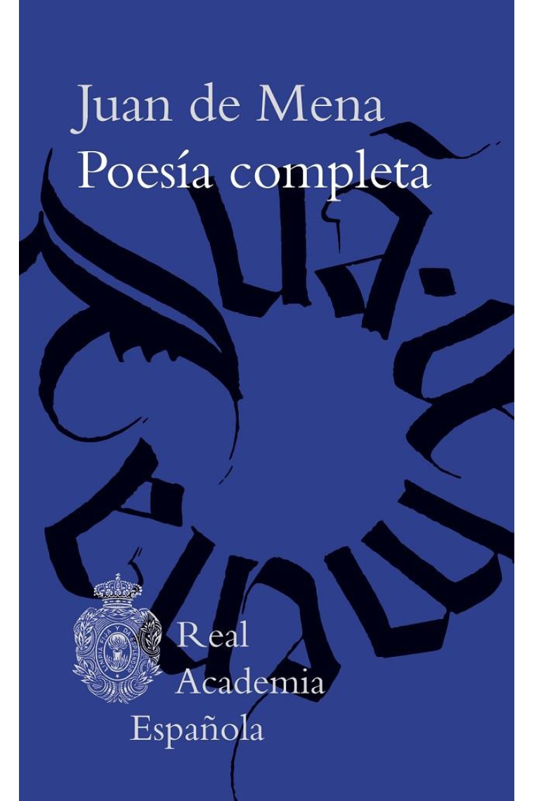 Poesía completa (Edición, estudio y notas de Juan Casas Rigall)