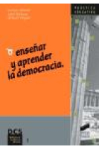 Enseñar y aprender la democracia