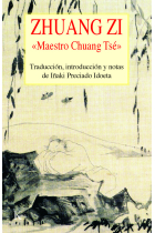 Maestro Chuang Tsé (Ed. y trad. de Iñaki Preciado Idoeta)