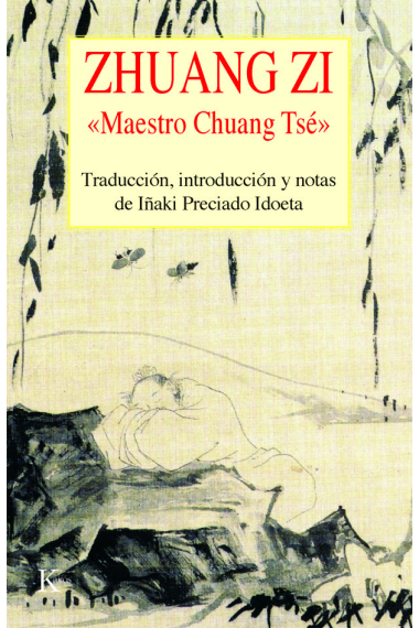 Maestro Chuang Tsé (Ed. y trad. de Iñaki Preciado Idoeta)