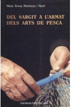 Del sargit a l'armat dels arts de pesca