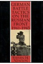 German Battle Tactics on the Russian Front, 1941-1945