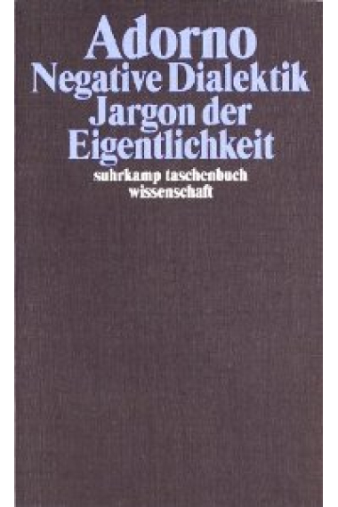 Negative Dialektik (Ges. Schriften 6)