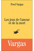 Les jeux de l'amour et de la mort