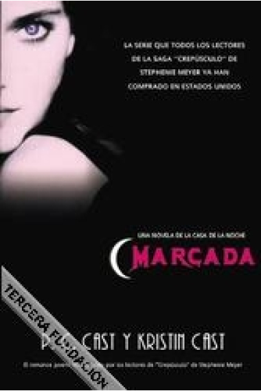 Marcada. Una novela de la Casa de la Noche