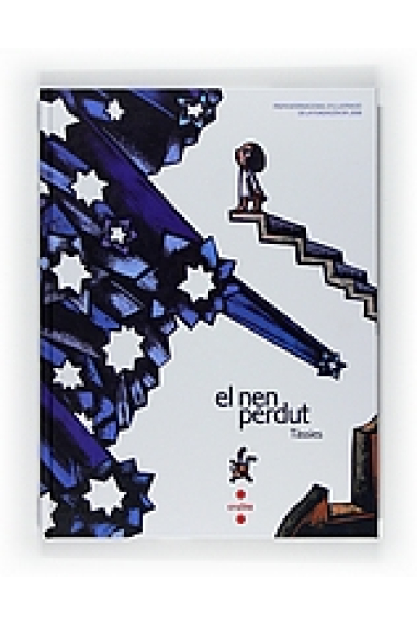 El nen perdut (Premi Internacional d'Il·lustració de la fundació SM 2008)