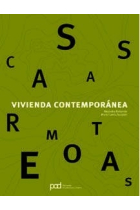 Casas remotas. Vivienda contemporánea