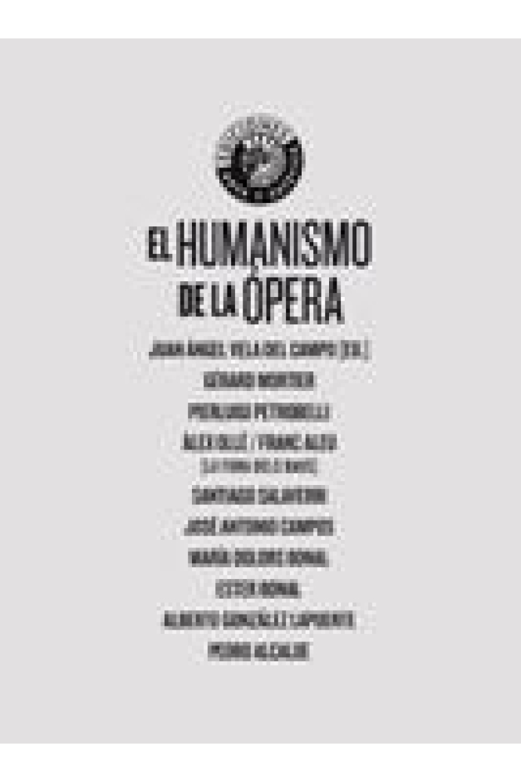 El humanismo de la ópera