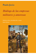 Diálogo de las empresas militares y amorosas