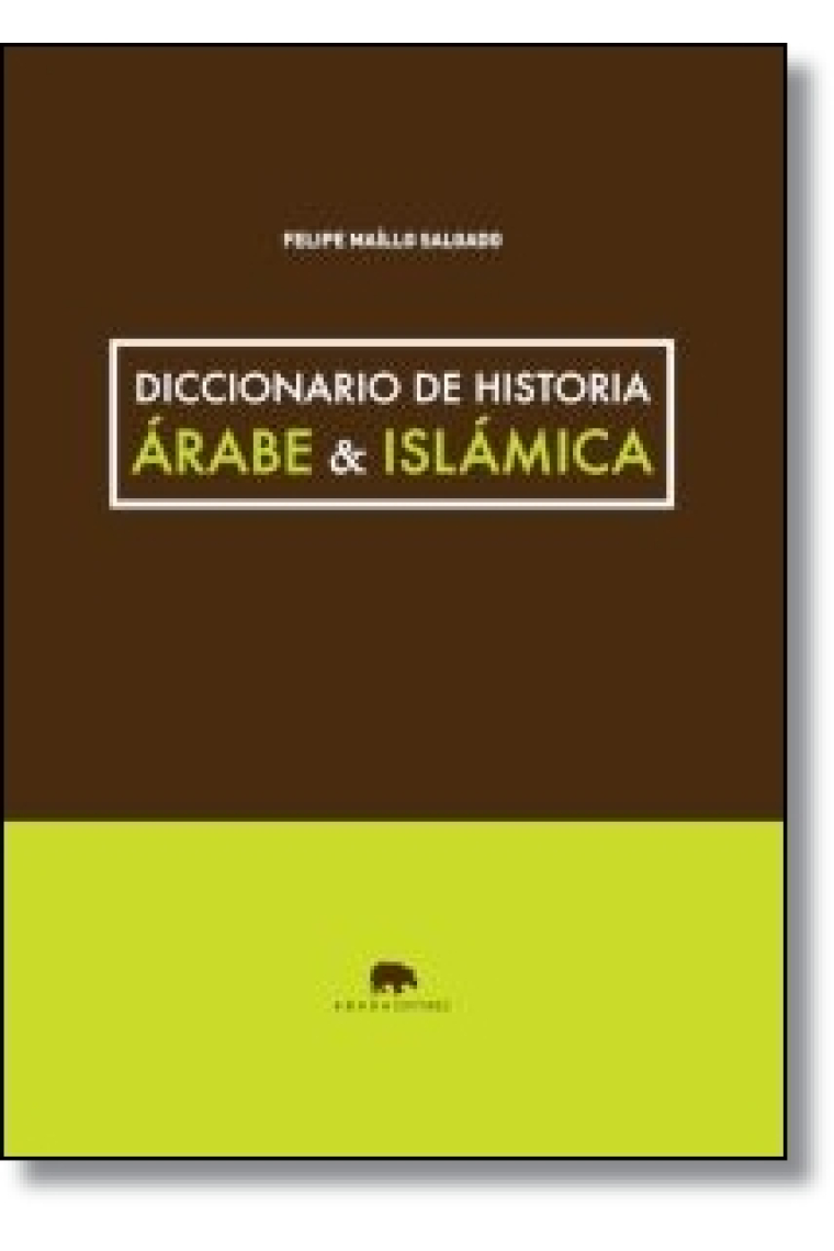 Diccionario de historia árabe & islámica