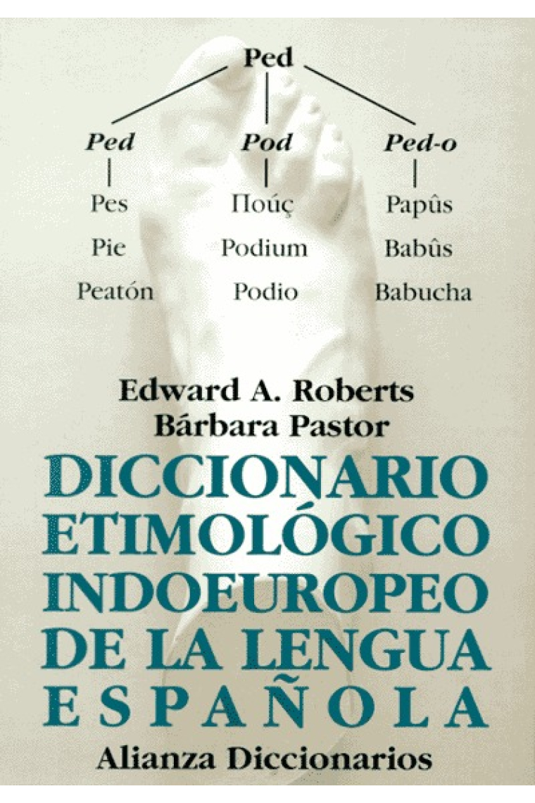 Diccionario etimológico indoeuropeo de la lengua española