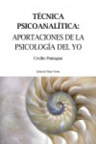 Técnica psioanálitica. Aportaciones de la psicologia del yo