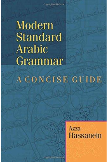 Modern Standard Arabic Grammar A Concise Guide