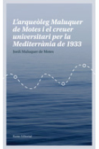 L'arqueòleg Maluquer de Motes i el creuer universitari per la Mediterrània de 1933