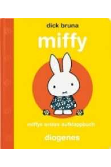 Miffys erstes Aufklappbuch