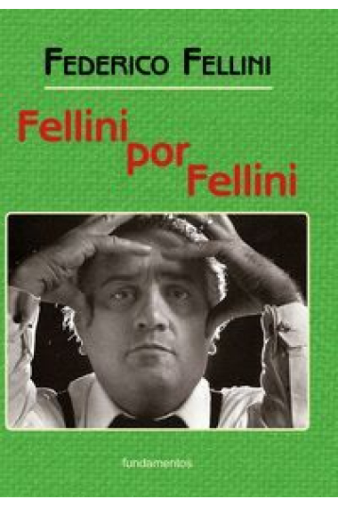 Fellini por Fellini