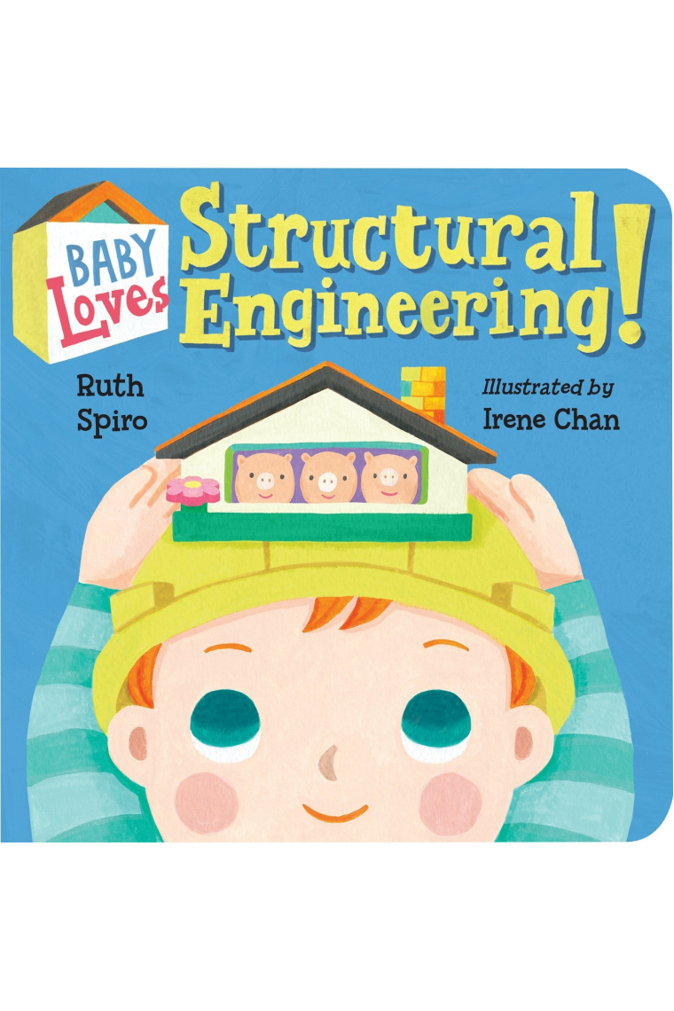 Baby Loves Structural Engineering! (Baby Loves Science)