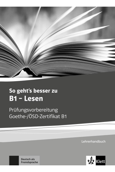 So geht's noch besser zu B1 - Lesen - Lehrerhandbuch