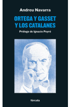 Ortega y Gasset y los catalanes